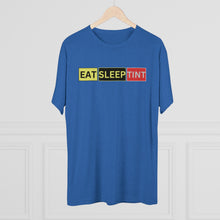 Load image into Gallery viewer, EAT SLEEP TINT - Tri-Blend Crew Tee