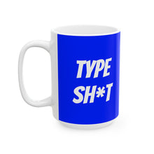 Load image into Gallery viewer, Ceramic Mug, (11oz, 15oz)