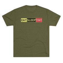 Load image into Gallery viewer, EAT SLEEP TINT - Tri-Blend Crew Tee