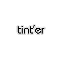 Load image into Gallery viewer, Tint'er - stickers