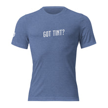 Load image into Gallery viewer, Got Tint - t-shirt