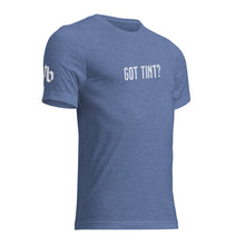 Load image into Gallery viewer, Got Tint - t-shirt