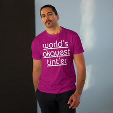 Load image into Gallery viewer, World's Okayest Tint'er