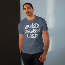 Load image into Gallery viewer, World's Okayest Tint'er