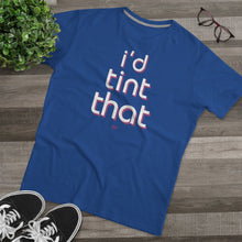 Load image into Gallery viewer, I'd Tint That