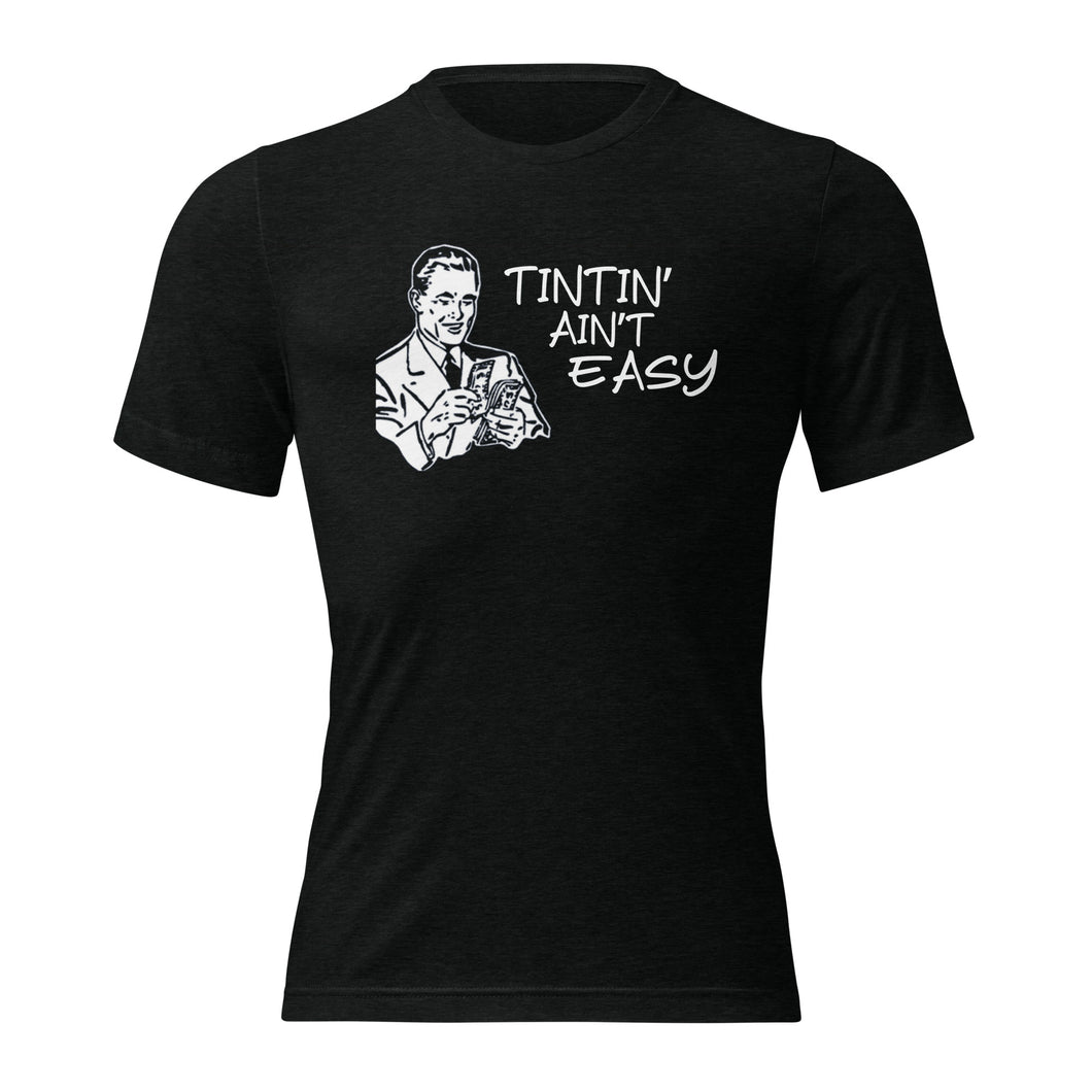 Tintin' Ain't Easy - Short sleeve t-shirt