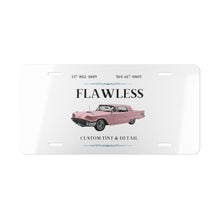 Load image into Gallery viewer, Flawless - Vanity Plate
