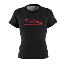 Load image into Gallery viewer, It&#39;s Not Just A Word... - tint&#39;er (NEW) Women&#39;s
